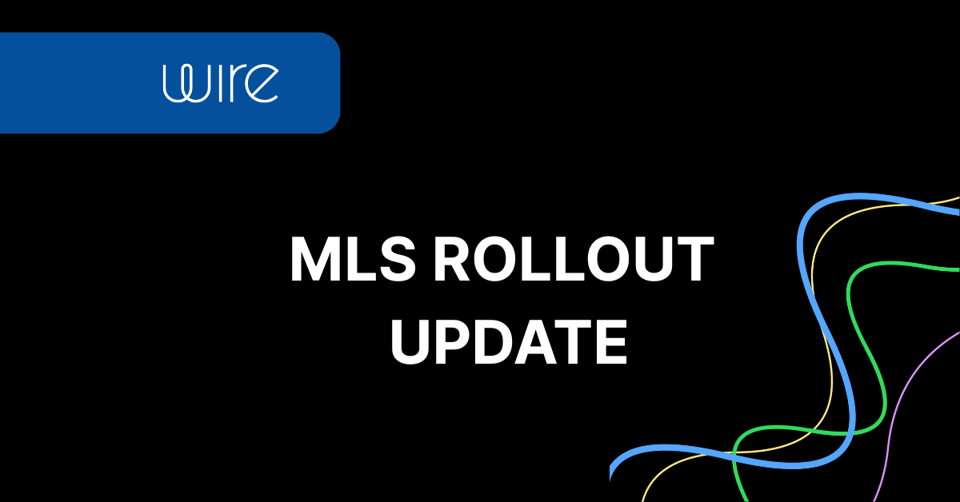 From Vision to Reality: Redefining Secure Collaboration With MLS