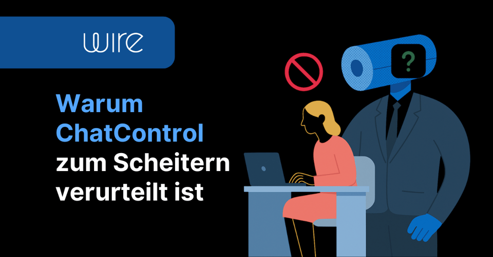 Warum ChatControl zum Scheitern verurteilt ist – oder noch Schlimmeres droht