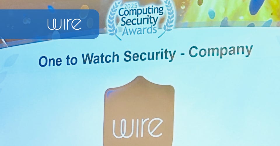 Wire Wins “One to Watch Security – Company” at the 2025 Computing Security Awards